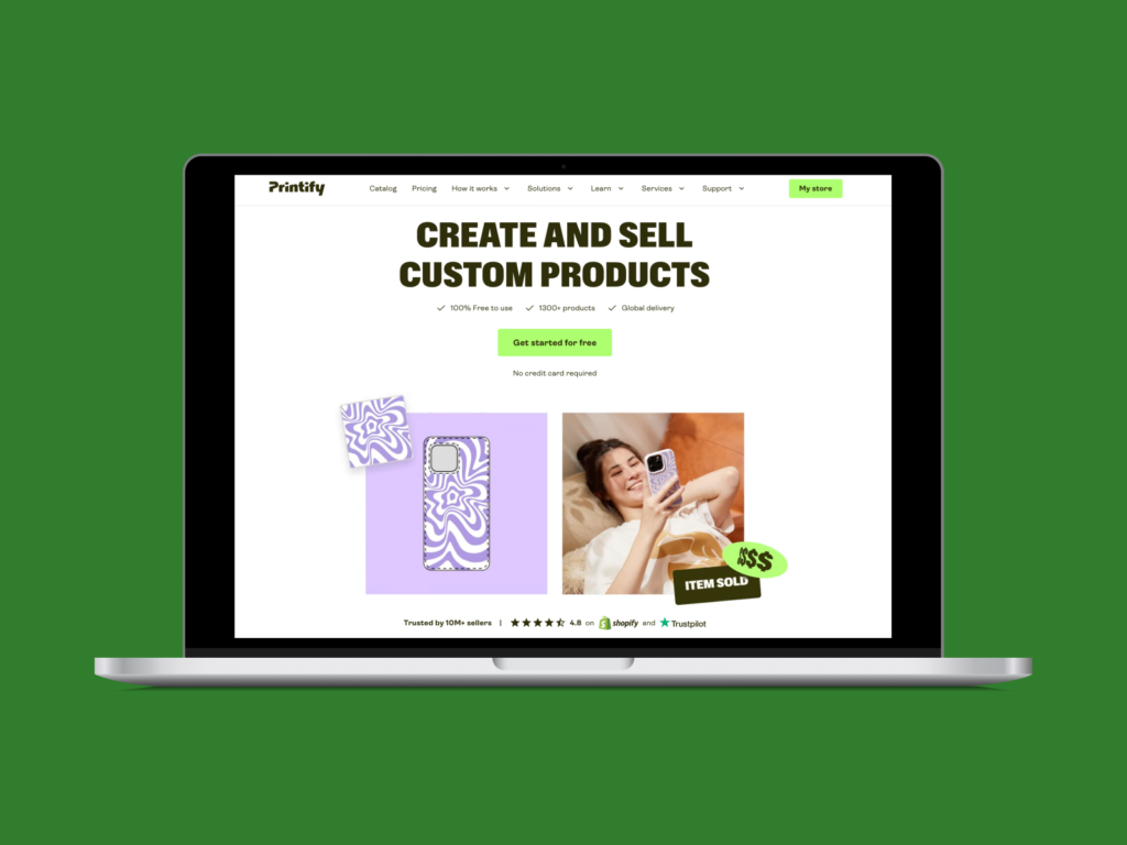 Start your affiliate marketing business with Printify A screenshot of Printify’s landing page.