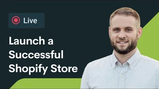 Launch a successful Shopify store